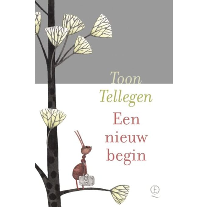 Een Nieuw Begin - Toon Tellegen