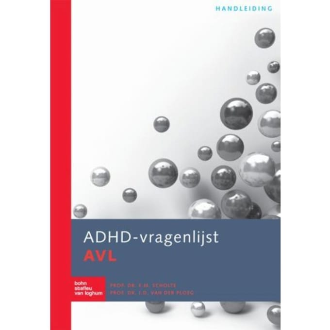 Adhd-Vragenlijst (Avl) - Handleiding - E.M. Scholte