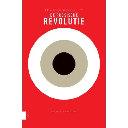 De Russische Revolutie - Elementaire Deeltjes - Kees Boterbloem
