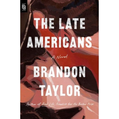The Late Americans - Taylor, Brandon