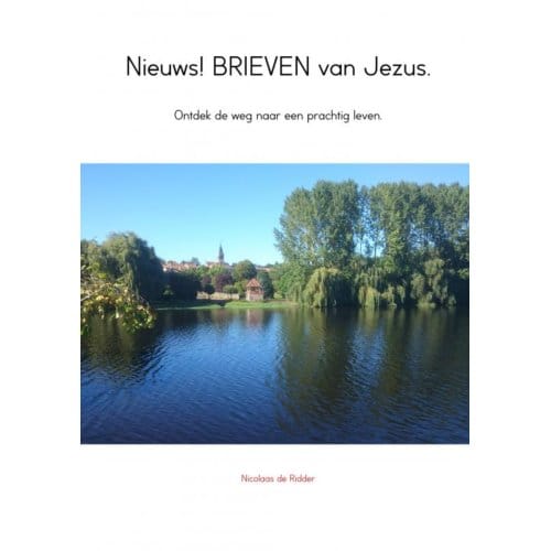 Nieuws! De Jezus Brieven - Nicolaas de Ridder