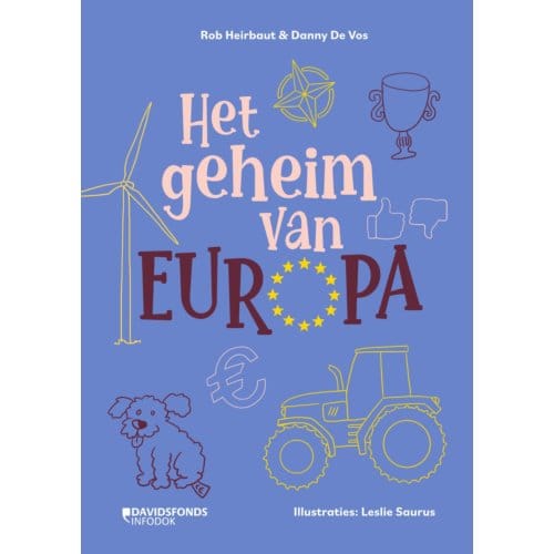 Het Geheim Van Europa - Rob Heirbaut