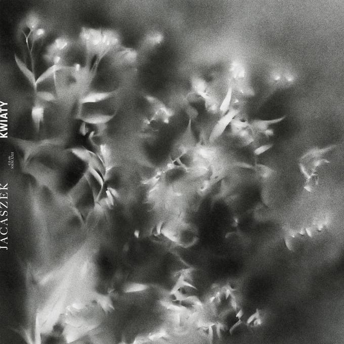 Jacaszek - Kwiaty (CD)