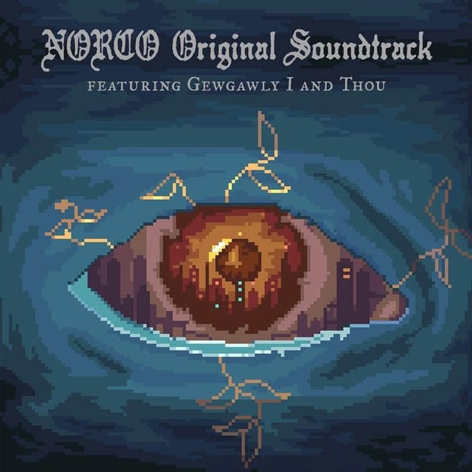 Gewgawly I And Thou - Norco (Original Soundtrack) (LP)
