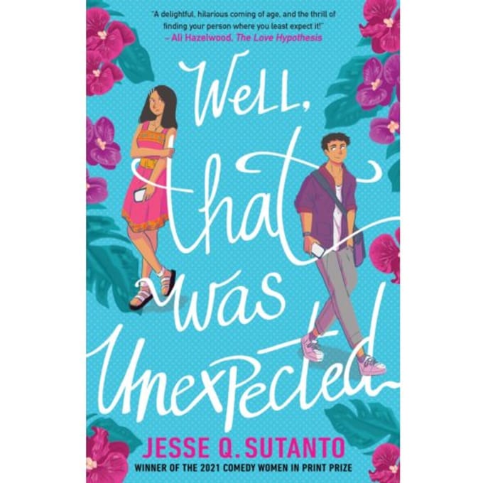 Well, That Was Unexpected - Jesse Q Sutanto