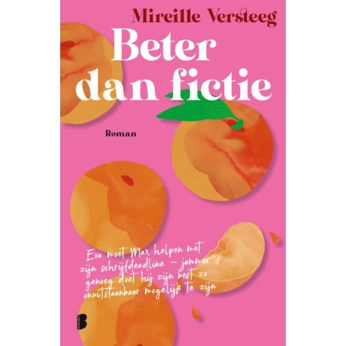 Beter Dan Fictie - Mireille Versteeg