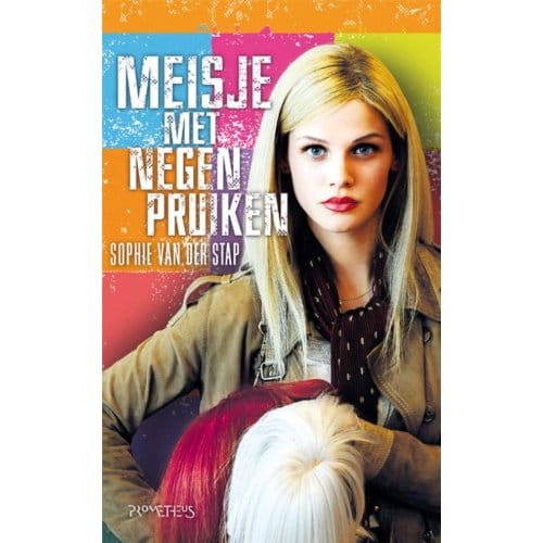 Meisje Met Negen Pruiken - Sophie van der Stap