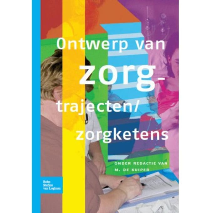 Ontwerp Van Zorgtrajecten/Zorgketens