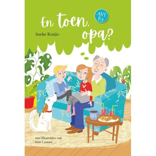 En Toen, Opa? - Ineke Kraijo