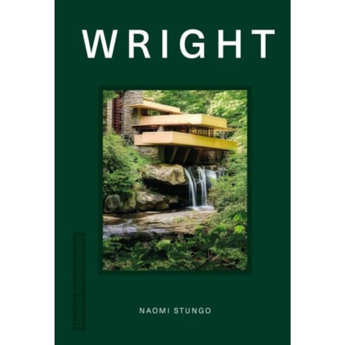 Design Monograph: Wright - Design Monograph - Naomi Stungo