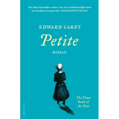 Petite - Edward Carey