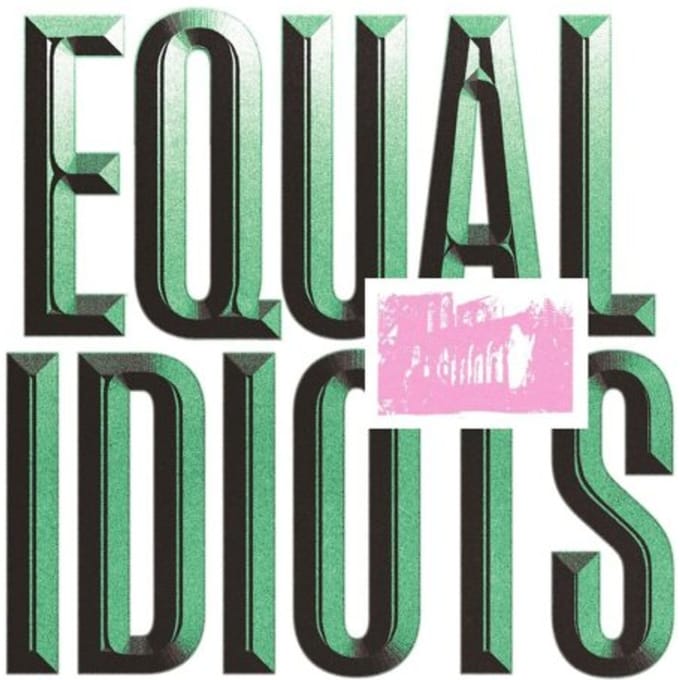 Equal Idiots - Equal Idiots (CD)
