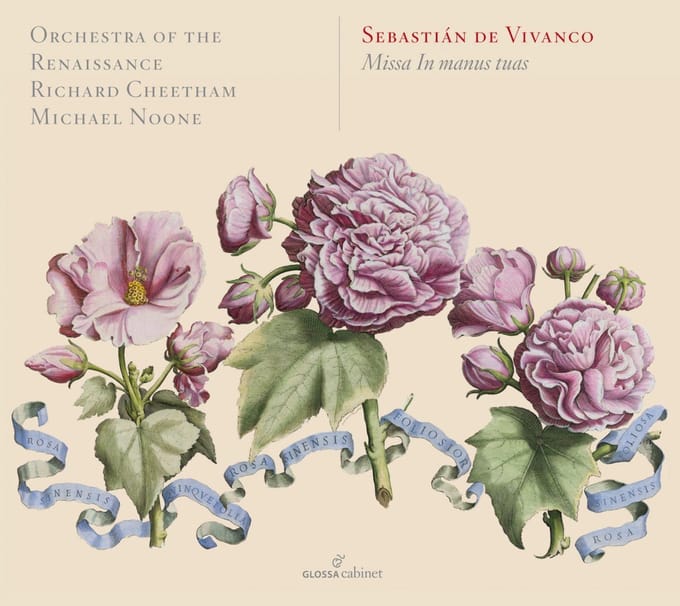 Orchestra Of The Renaissance, Richard Cheetham, Michael Noone - Vivanco: Missa In Manu Tuas (CD)