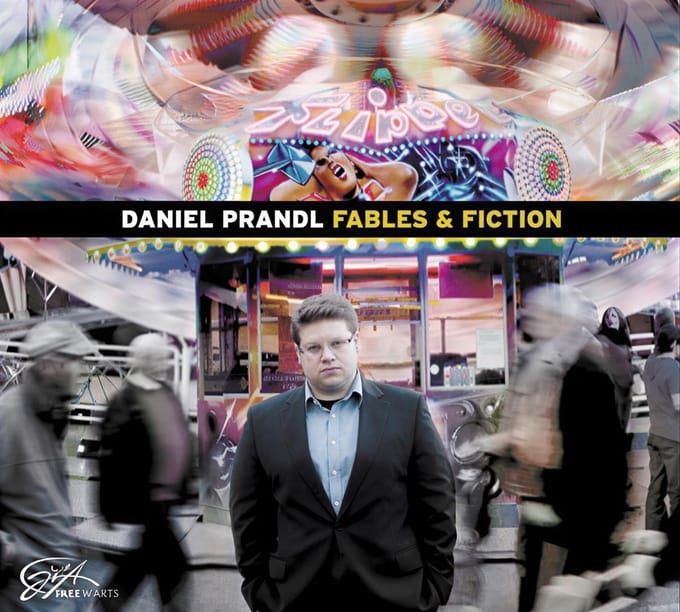 Daniel Prandl - Fables & Fiction (CD)