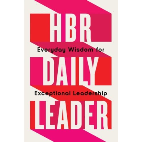 Hbr Daily Leader - Harvard Business Review