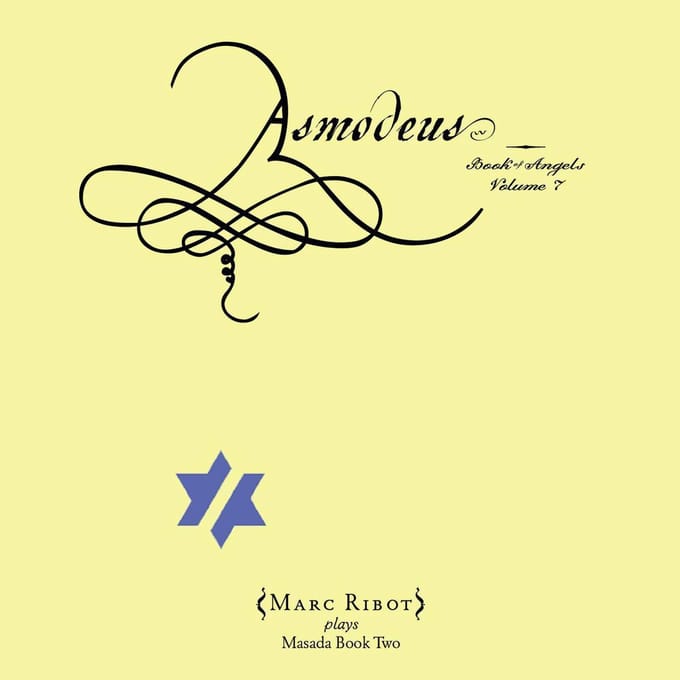 Asmodeus: Book Of Angels Vol. 7