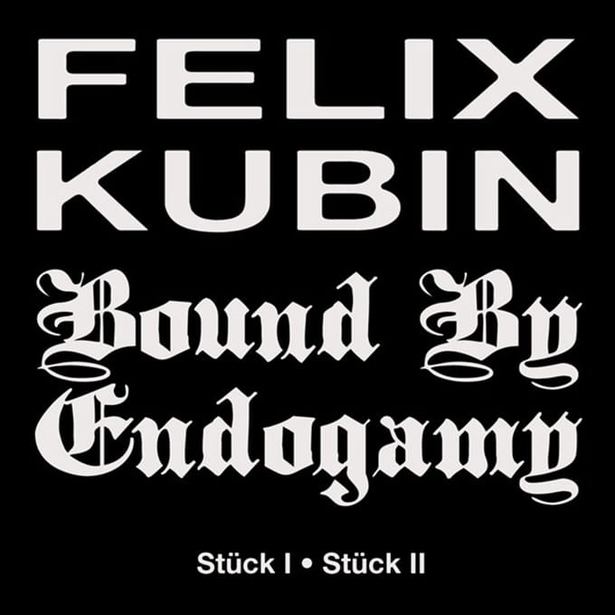 Bound By Endogamy X Felix Kubin - Stück I/Stück II (7" Single)