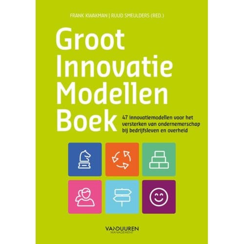 Groot Innovatiemodellenboek - Frank Kwakman