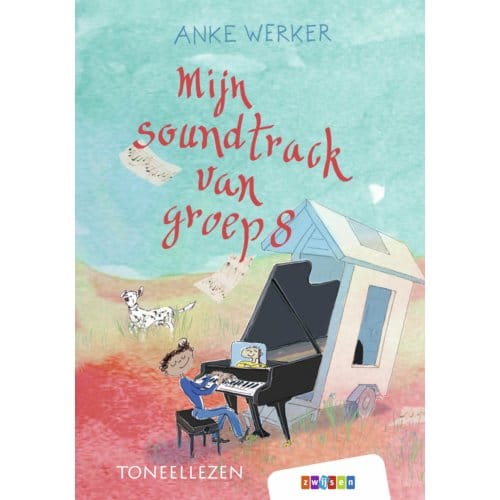 Mijn Soundtrack Van Groep 8 - Toneellezen - Anke Werker