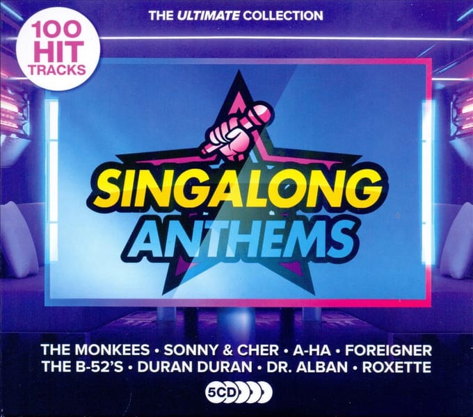 Singalong Anthems: The Ultimate Collection