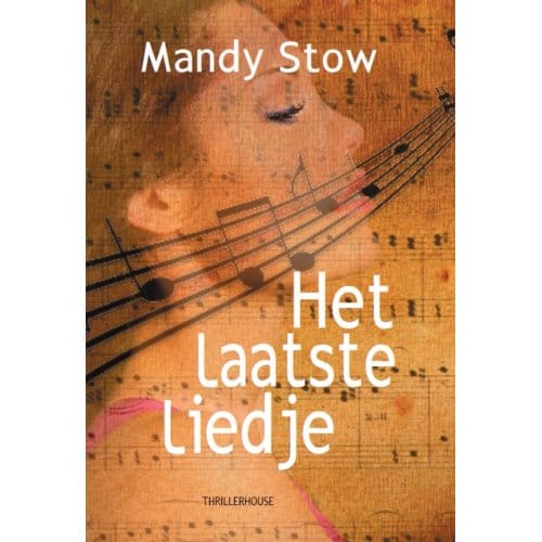 Het Laatste Liedje - Mandy Stow