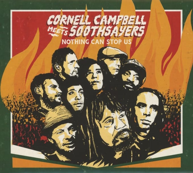 Nothing Can Stop Us Now - Cornell Campbell -meets Soothsay