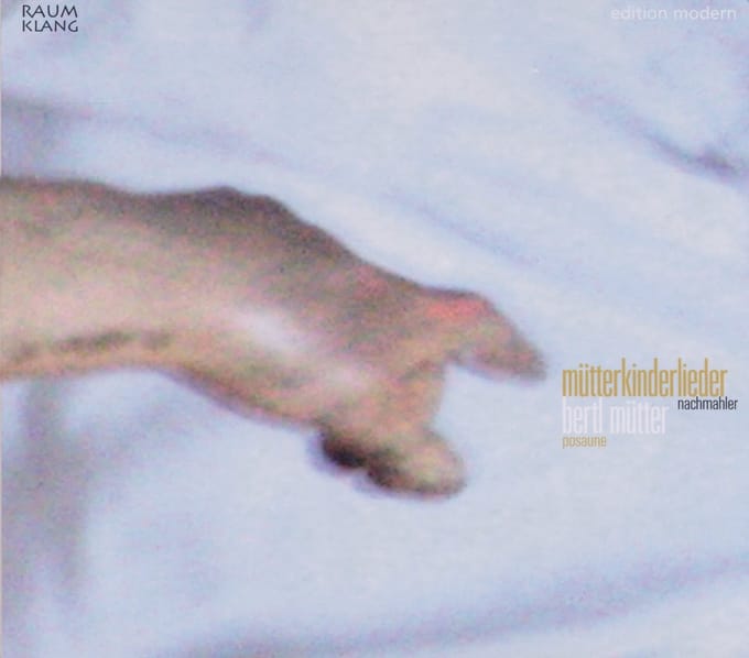 Bertl Mütter - Mütterkinderlieder Nachmahler (CD)