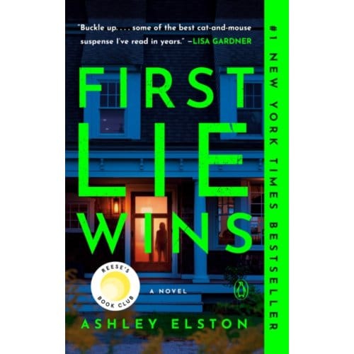 First Lie Wins - Ashley Elston