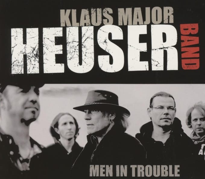 Klaus Major Heuser Band - Men In Trouble (CD)