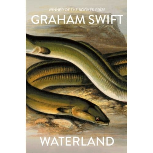 Waterland door Graham Swift Hardback Boek 9781471192067