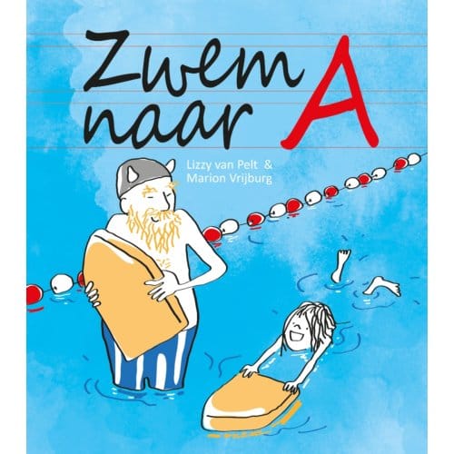 Zwem Naar A - Lizzy van Pelt
