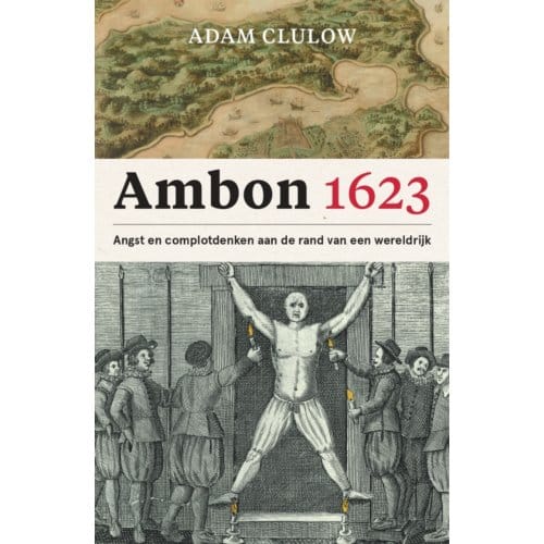 Ambon 1623 - Adam Clulow
