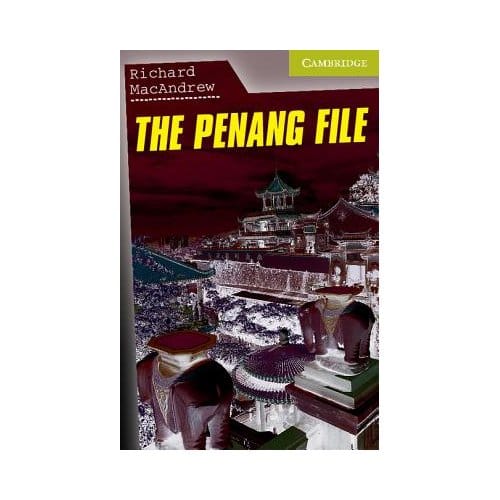 The Penang File Starter/Beginner - Richard MacAndrew
