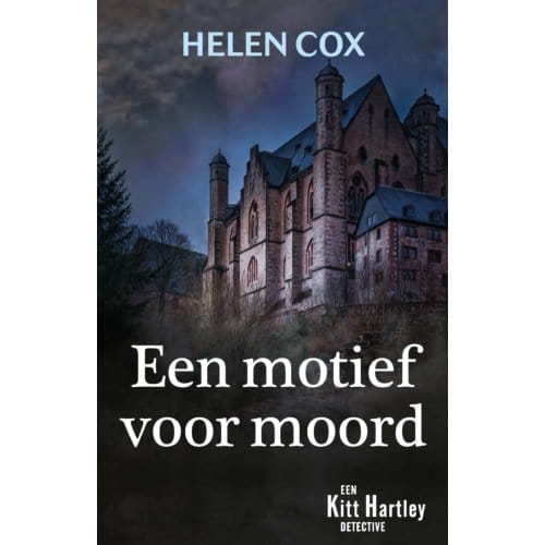 Een Motief Voor Moord - Kitt Hartley - Helen Cox
