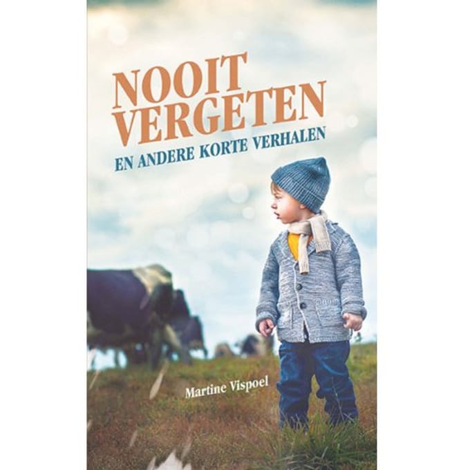 Nooit Vergeten - Martine Vispoel