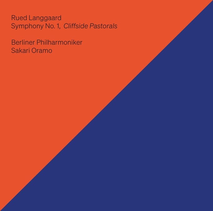 Berliner Philharmoniker, Sakari Oramo - Langgaard: Symphony No. 1, Cliffside Pastorals (SACD)
