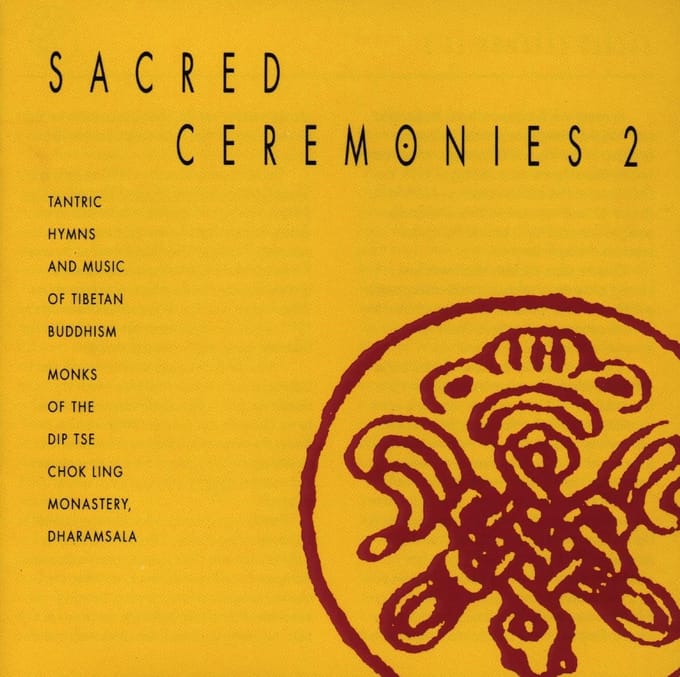 Monks Of The Dip Tse Chok Ling Monastery - Sacred Ceremonies 02 (CD)