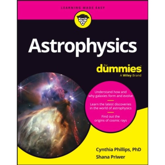 Astrophysics For Dummies - Cynthia Phillips