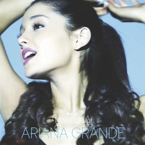 Yours Truly - Ariana Grande