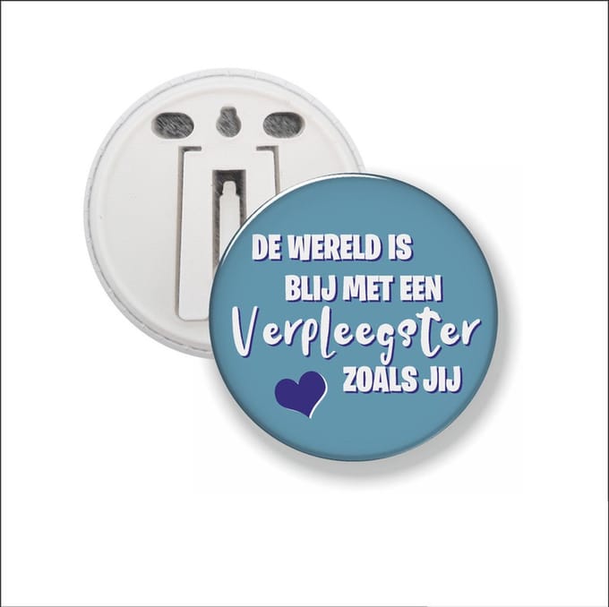 Button Met Clip 58 MM - De Wereld Is Blij Met Een Verpleegster Als Jij