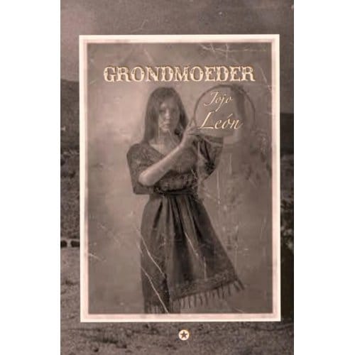 Grondmoeder - Jojo León