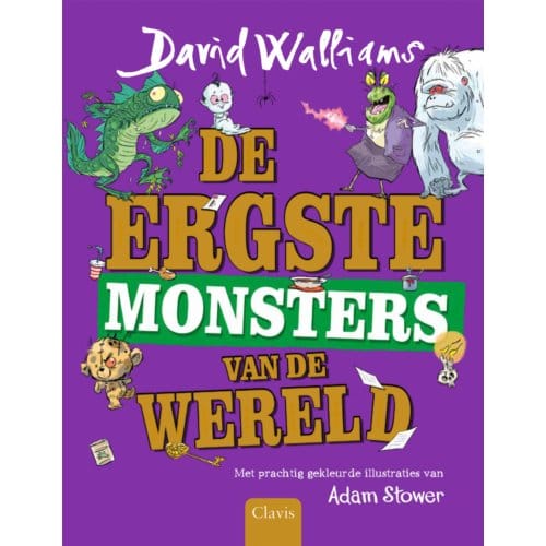 De Ergste Monsters Van De Wereld - David Walliams