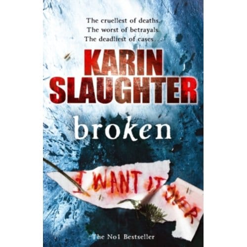 Broken - The Will Trent Series - Karin Slaughter