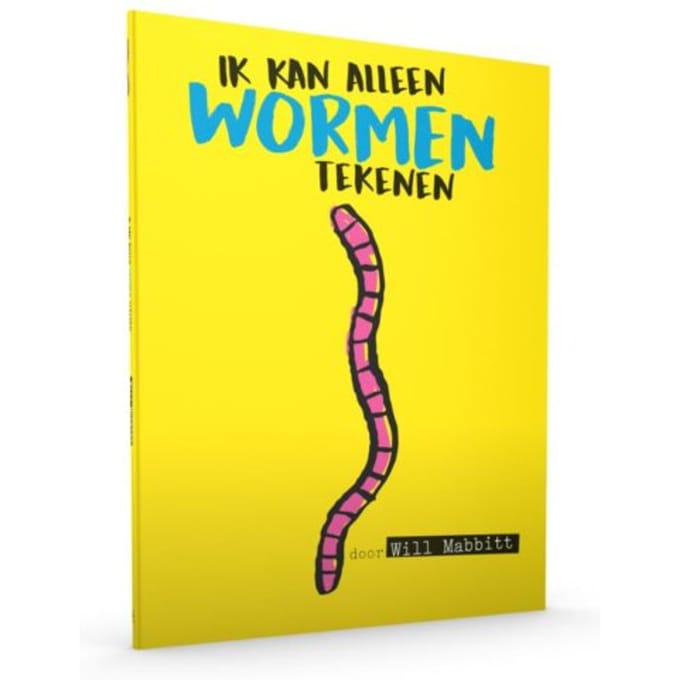 Ik Kan Alleen Wormen Tekenen - Will Mabbitt