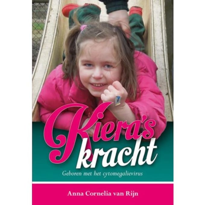 Kiera's Kracht - Anna Cornelia van Rijn
