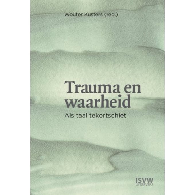Trauma En Waarheid