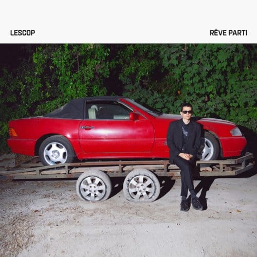 Mathieu Lescop - Rêve Parti (2 LP)