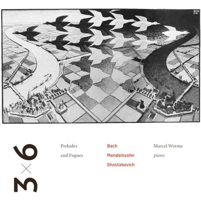 3 X 6 Preludes And Fugues - Marcel Worms