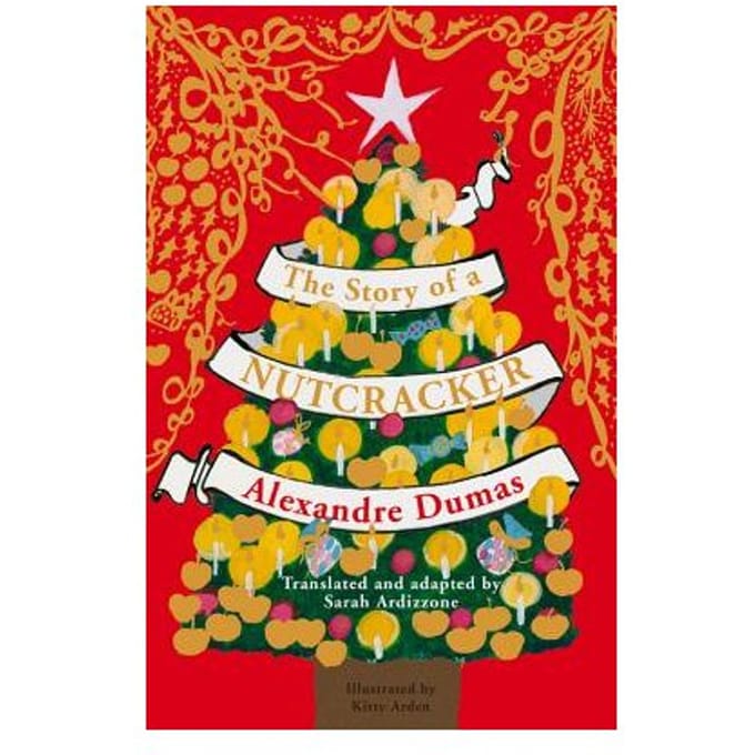 The Story Of A Nutcracker - Dumas, Alexandre