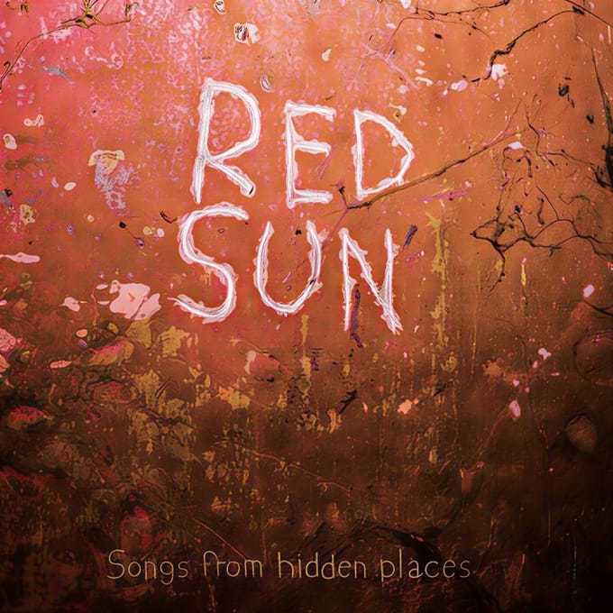 Red Sun - Songs From Hidden Places (LP) (Coloured Vinyl)